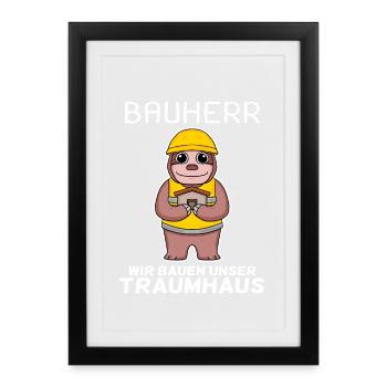 Bauherr Hausbau Baustelle Richtfest Geschenk - Gerahmtes Poster (27 × 37 cm) - Schwarz - Vorne