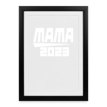 Mama 2023 Mutter - Gerahmtes Poster (27 × 37 cm) - Schwarz - Vorne