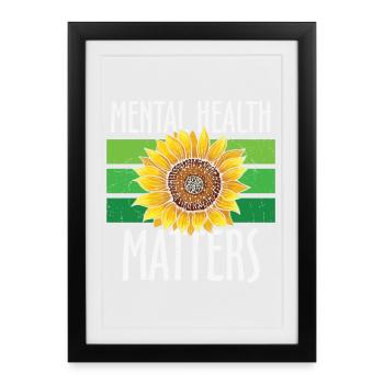 La santé mentale compte Tournesol vert - Affiche encadrée (27 × 37 cm) - noir - Devant