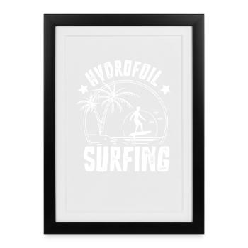 Hydroptère Surf Surf Surfer Hydroptère Surfen - Affiche encadrée (27 × 37 cm) - noir - Devant