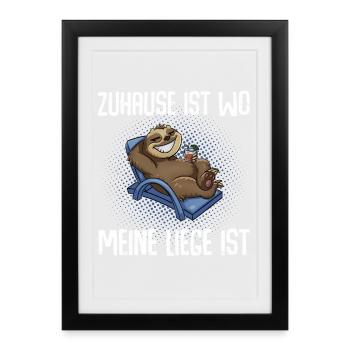 Zuhause Ist Wo Meine Liege Ist Urlaub Urlauber - Gerahmtes Poster (27 × 37 cm) - Schwarz - Vorne
