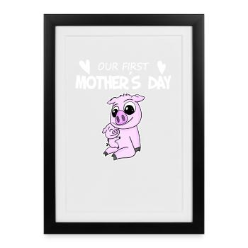 Muttertag Geschenk - Unser erster Muttertag - Gerahmtes Poster (27 × 37 cm) - Schwarz - Vorne