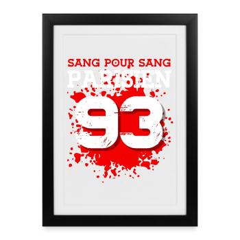 Sang Pour Sang Parisien - 93 - Affiche encadrée (27 × 37 cm) - noir - Devant