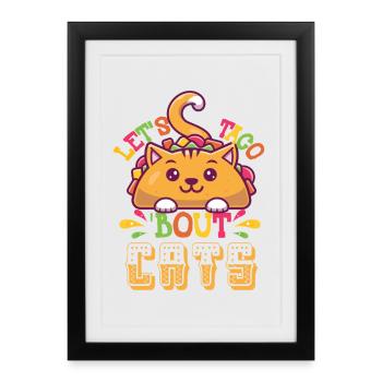 Let's Taco Bout Cats Catlover - Framed poster (27 × 37 cm) - black - Front
