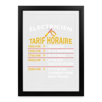 Tarif horaire électricien cadeau pour électriciens - Affiche encadrée (27 × 37 cm) - noir - Devant