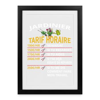 Tarif horaire Jardinier cadeau pour Jardiniers - Affiche encadrée (27 × 37 cm) - noir - Devant
