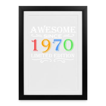 1970 - Jahrgang 1970 - Fantastisch seit 1970 - Gerahmtes Poster (27 × 37 cm) - Schwarz - Vorne