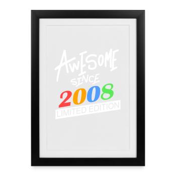 2008 - Millésime 2008 - Fantastique depuis 2008 - Affiche encadrée (27 × 37 cm) - noir - Devant