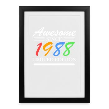 1988 - Born 1988 - Fantastic since 1988 - Framed poster (27 × 37 cm) - black - Front