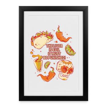 The liver is evil and is punished - Framed poster (27 × 37 cm) - black - Front