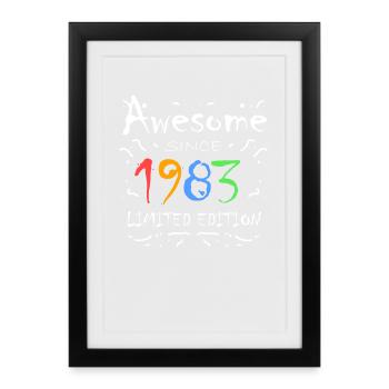 1983 - Jahrgang 1983 - Fantastisch seit 1983 - Gerahmtes Poster (27 × 37 cm) - Schwarz - Vorne