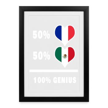 France and Mexico Genius / Gift - Framed poster (27 × 37 cm) - black - Front