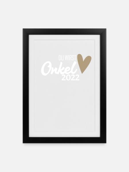 Onkel 2022 - Onkel werden - Du wirst Onkel - Gerahmtes Poster (27 × 37 cm) - Schwarz