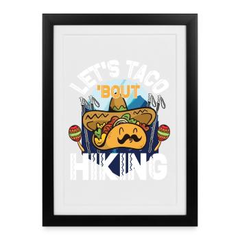 Randonnée Let’s Taco' Bout - Affiche encadrée (27 × 37 cm) - noir - Devant