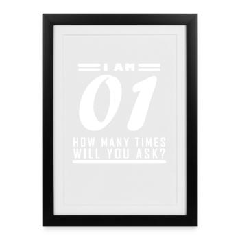 Je suis 1 – 1er cadeau d’anniversaire - Affiche encadrée (27 × 37 cm) - noir - Devant