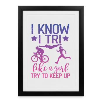 Je sais que j’aime un triathlon de fille - Affiche encadrée (27 × 37 cm) - noir - Devant