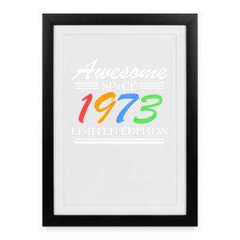 1973 - Fantastic since 1973 - Born in 1973 - Framed poster (27 × 37 cm) - black - Front