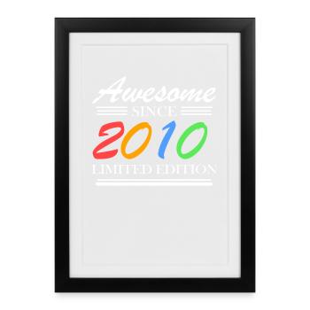 2010 - Fantastic since 2010 - Born in 2010 - Framed poster (27 × 37 cm) - black - Front
