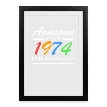 1974 - Fantastic since 1974 - Born in 1974 - Framed poster (27 × 37 cm) - black - Front