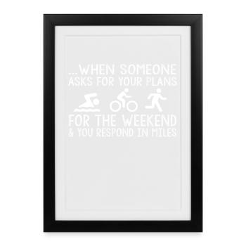 When someone asks about your triathlon - Framed poster (27 × 37 cm) - black - Front