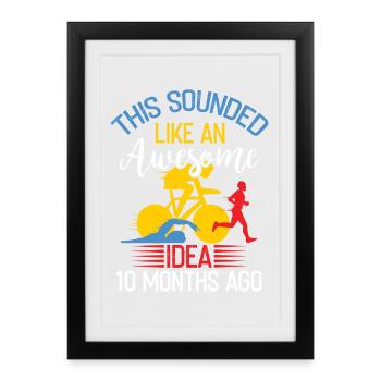 Idée géniale il y a 10 mois Triathlon - Affiche encadrée (27 × 37 cm) - noir - Devant