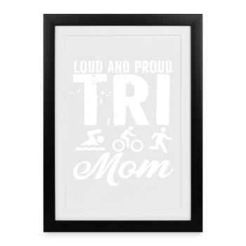 Triathlète Tri Mom bruyante et fière - Affiche encadrée (27 × 37 cm) - noir - Devant