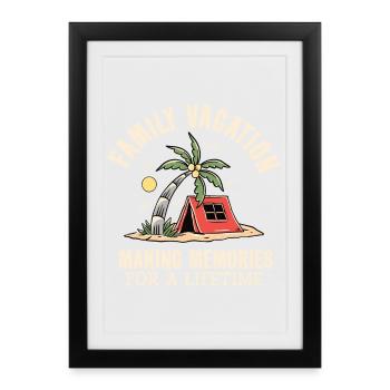 Vacances en famille Faire des souvenirs à vie - Affiche encadrée (27 × 37 cm) - noir - Devant