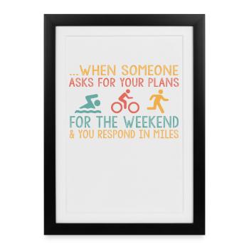 When someone asks about your triathlon - Framed poster (27 × 37 cm) - black - Front