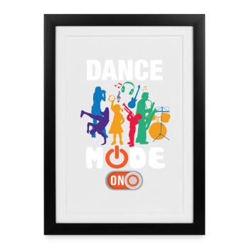 Drôle de mode de danse activé - Affiche encadrée (27 × 37 cm) - noir - Devant