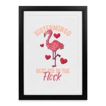 Best Sis In The Flock Sistermingo - Framed poster (27 × 37 cm) - black - Front