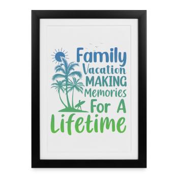 Vacances en famille Faire des souvenirs à vie - Affiche encadrée (27 × 37 cm) - noir - Devant