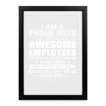 Je suis fier de mes employés géniaux - Affiche encadrée (27 × 37 cm) - noir - Devant