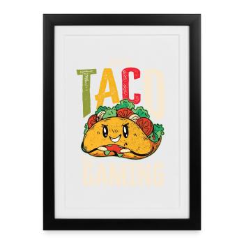 Let’s Taco Bout Gaming Geek - Affiche encadrée (27 × 37 cm) - noir - Devant