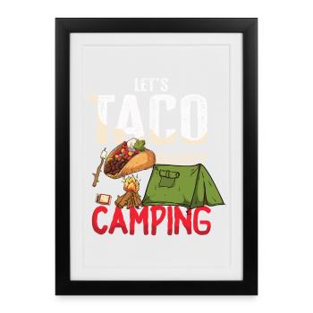 Tacos about Camping Funny glamping - Framed poster (27 × 37 cm) - black - Front