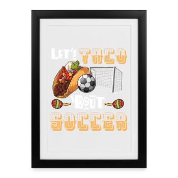 Let's Taco Bout Football Coach Funny - Framed poster (27 × 37 cm) - black - Front