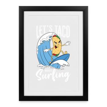 Let's Taco Bout Surfing Lover - Affiche encadrée (27 × 37 cm) - noir - Devant