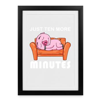 Sleep in for only ten minutes - Framed poster (27 × 37 cm) - black - Front