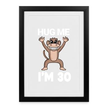 30 ans - 30 ans - câlin - Affiche encadrée (27 × 37 cm) - noir - Devant