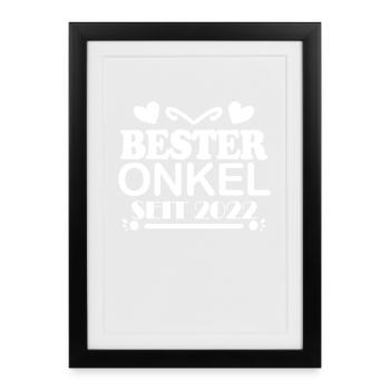 Bester Onkel seit 2022 - Gerahmtes Poster (27 × 37 cm) - Schwarz - Vorne