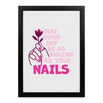 Que votre journée soit aussi incroyable tante des ongles - Affiche encadrée (27 × 37 cm) - noir - Devant
