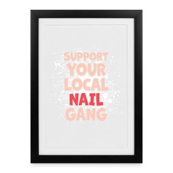 Soutenez votre Nail Gang Nail Tech local - Affiche encadrée (27 × 37 cm) - noir - Devant
