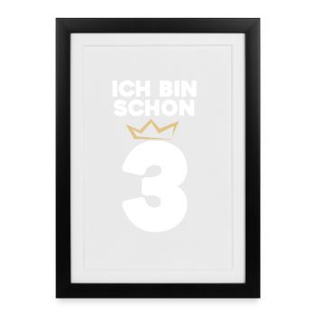 3 Geburtstag - 3 Jahre mit Krone - Gerahmtes Poster (27 × 37 cm) - Schwarz - Vorne
