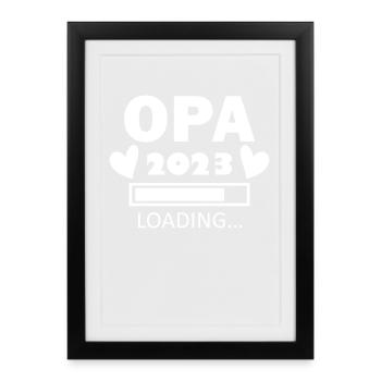 Opa 2023 - Opa werden - Bald Opa - Gerahmtes Poster (27 × 37 cm) - Schwarz - Vorne