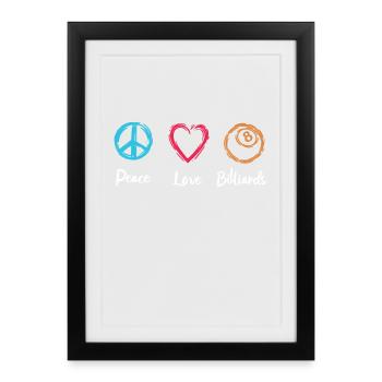 Peace Love Billard - Affiche encadrée (27 × 37 cm) - noir - Devant