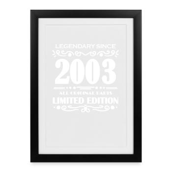 2003 - Year of construction 2003 - Born 2003 - Framed poster (27 × 37 cm) - black - Front