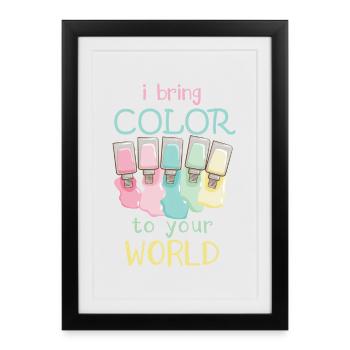 J’apporte de la couleur à votre monde Nail Tech - Affiche encadrée (27 × 37 cm) - noir - Devant
