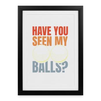 Drôle de dicton de golfeur - Affiche encadrée (27 × 37 cm) - noir - Devant