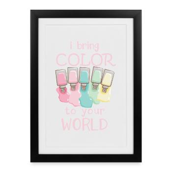 J’apporte de la couleur à votre monde Nail Tech - Affiche encadrée (27 × 37 cm) - noir - Devant