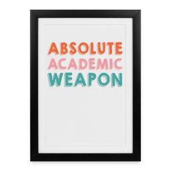 Students Absolute Academic Weapon - Framed poster (27 × 37 cm) - black - Front