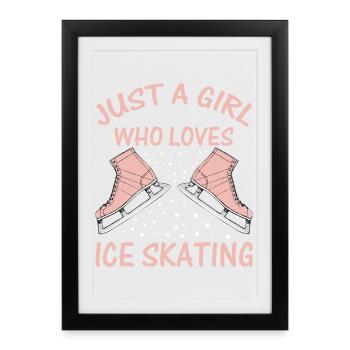 Just A Girl Who Loves Ice Skating Figure Skate - Framed poster (27 × 37 cm) - black - Front